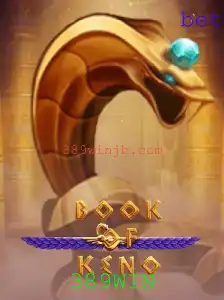 Descubra o Fascinante Mundo do BookOfKeno: Regras, Estratégias e a Magia do 389WIN