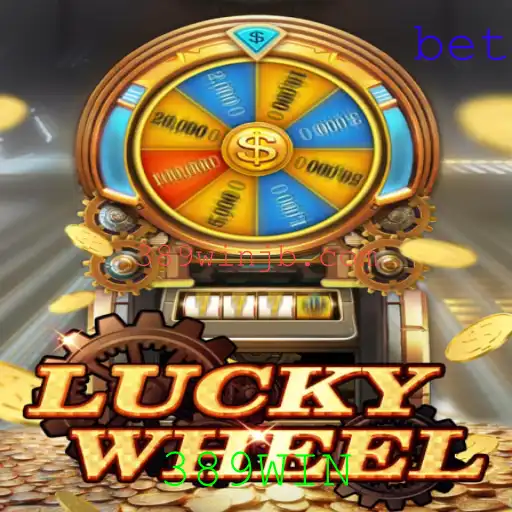 Descubra as Emoções do Jogo LuckyWheel com a Chave 389WIN