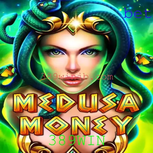 Explorando MedusaMoney: O Fascinante Jogo de Azar com 389WIN